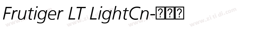 Frutiger LT LightCn字体转换 Frutiger LT LightCn字体转换